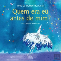 Bertrand.pt - Quem era eu antes de mim?
