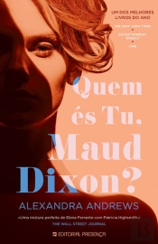 Quem És Tu, Maud Dixon?