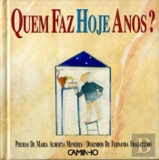 Quem Faz Hoje Anos?