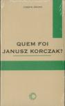 Quem Foi Janusz Korczak?