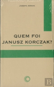 Quem Foi Janusz Korczak?