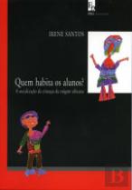 Quem habita os alunos