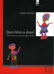 Quem habita os alunos