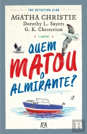 Quem Matou o Almirante?