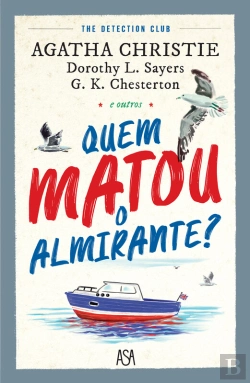Bertrand.pt - Quem Matou O Almirante?