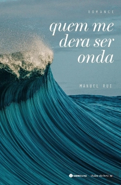 Bertrand.pt - Quem Me Dera Ser Onda