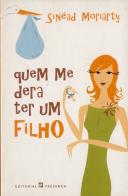 Quem Me Dera Ter Um Filho