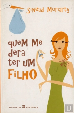 Bertrand.pt - Quem Me Dera Ter Um Filho