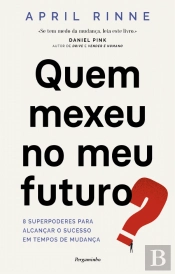 Quem Mexeu no Meu Futuro?