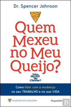 Bertrand.pt - Quem Mexeu no Meu Queijo?