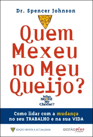 Quem Mexeu no Meu Queijo