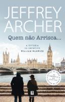 Quem Não Arrisca...