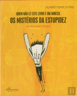Bertrand.pt - Quem Não Lê este Livro é um Imbecil