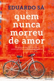 Quem Nunca Morreu de Amor