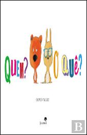 Quem? O Quê?