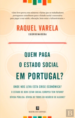 Bertrand.pt - Quem Paga o Estado Social em Portugal?