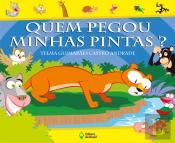 Quem Pegou Minhas Pintas?