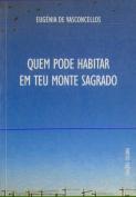 Quem Pode Habitar em Teu Monte Sagrado