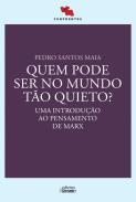 Quem Pode Ser no Mundo Tão Quieto?
