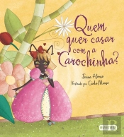Quem Quer Casar Com a Carochinha