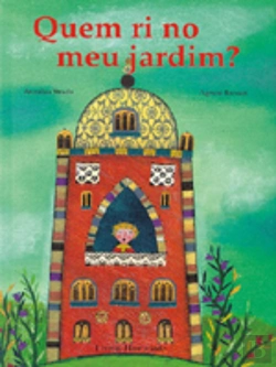 Bertrand.pt - Quem Ri no Meu Jardim?