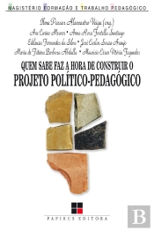 Quem Sabe Faz A Hora De Construir O Projeto Político-Pedagógico