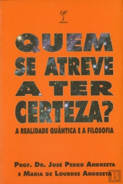 Bertrand.pt - Quem se Atreve a Ter a Certeza?