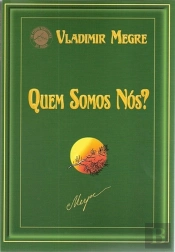 Quem Somos Nós?