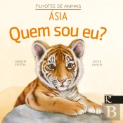 Quem Sou Eu? Ásia - Filhotes de Animais