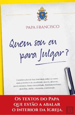 Bertrand.pt - Quem Sou Eu para Julgar?