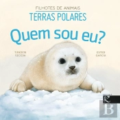 Quem Sou Eu? Terras Polares - Filhotes de Animais