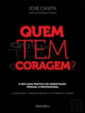 Quem Tem Coragem?
