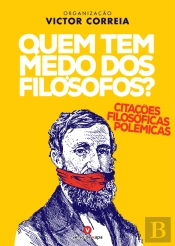 Quem Tem Medo dos Filósofos?