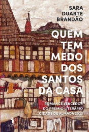 Quem Tem Medo dos Santos da Casa