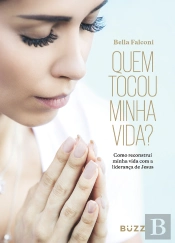 Quem Tocou Minha Vida?
