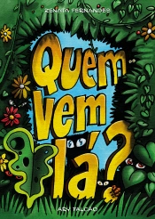 Quem Vem Lá?