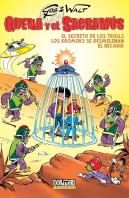 Quena Y El Sacramus, 5 Secreto De Los Trolls