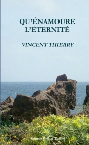 Qu'Énamoure L'Éternité