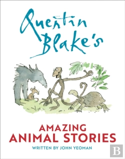 Bertrand.pt - Quentin Blake'S Amazing Animal Stories