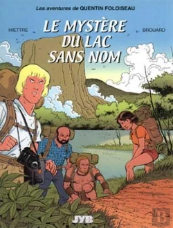 Bertrand.pt - Quentin Foloiseau Tome 1 ; Le Mystère Du Lac Sans Nom
