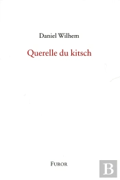 Querelle Du Kitsch