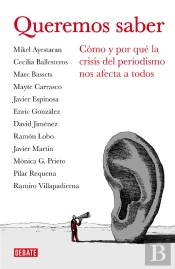 Queremos Saber (Libros Para Entender La Crisis)