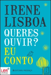 Queres Ouvir? Eu Conto