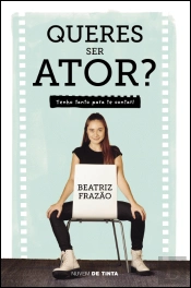 Queres Ser Ator?