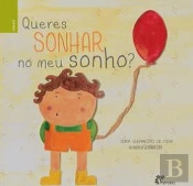 Queres Sonhar no Meu Sonho?