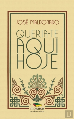 Bertrand.pt - Queria-te Aqui Hoje - Vol.1 e 2