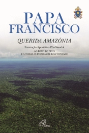 Querida Amazónia