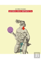 Querida Hija Imperfecta