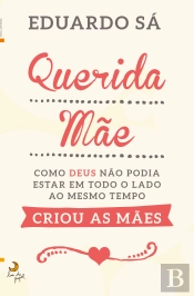 Querida Mãe