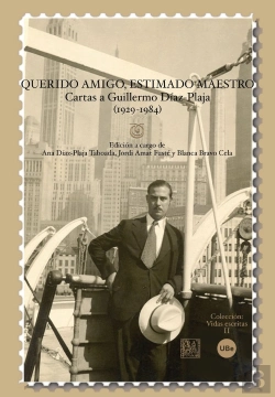 Bertrand.pt - Querido Amigo, Estimado Maestro: Cartas A Guillermo Díaz-Plaja (1929-1984)
